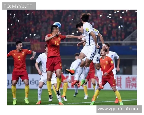 2017年世预赛中国队与韩国队激战回顾及精彩瞬间分析